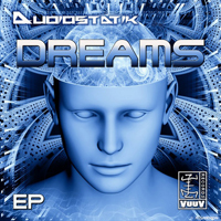 Audiostatik - Dreams [EP]