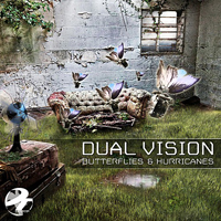 Dual Vision - Butterflies And Hurricanes [EP]
