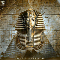 DZP - Pharaoh [Single]