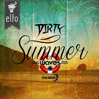 Elfo - Dirty Summer Waves [EP]