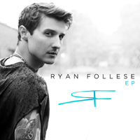 Follese, Ryan - Ryan Follese (EP)