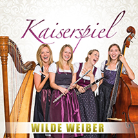 Kaiserspiel - Wilde Weiber
