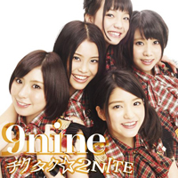 9nine - Chikutaku 2Nite