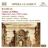 Aradia Ensemble - J.F. Rameau - Castor et Pollux (Opera in Concert) [CD 1]