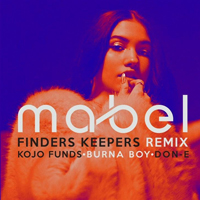 Mabel (GBR) - Finders Keepers (Remix)