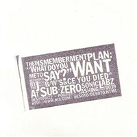 Dismemberment Plan - What Do You Want Me To Say? (Single, 7