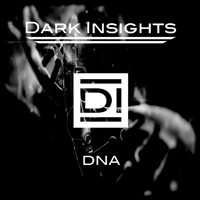 Dark Insights - DNA