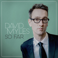 Myles, David - So Far