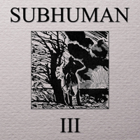 Subhuman (RUS) - Untitled III
