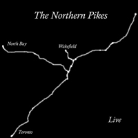 Northern Pikes - Live