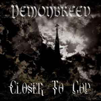 Demonbreed (GBR) - Closer To God