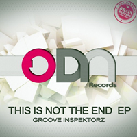 Groove Inspektorz - This Is Not The End [EP]