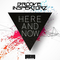 Groove Inspektorz - Here & Now [EP]