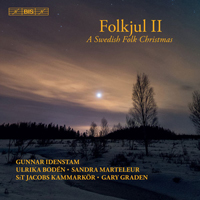 Gunnar Idenstam - Folkjul Ii: A Swedish Folk Christmas