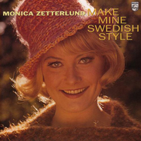 Zetterlund, Monica - Make Mine Swedish Style