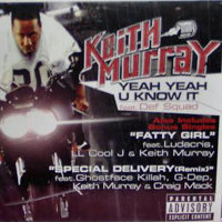 Keith Murray - Yeah Yeah U Know It