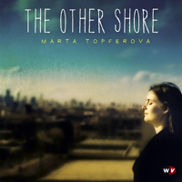 Topferova, Marta - The Other Shore