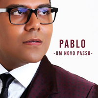 Pablo (BRA) - Um Novo Passo