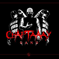 Chaptaaay - GANG