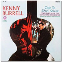 Kenny Burrell - Ode To 52Nd Street