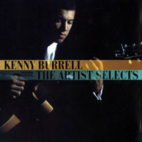 Kenny Burrell - The Artist Selects
