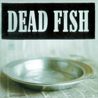 Dead Fish - Sirva-Se