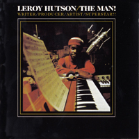 Hutson, Leroy - The Man!