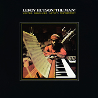 Hutson, Leroy - The Man! (Remastered 2018)