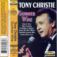 Tony Christie - Summer Wine (Cassete)