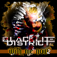 Blacklite District - With Me Now 2 (EP)