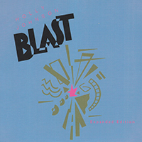 Holly Johnson - Blast! (Remastered & Expanded Edition, 2010, CD 1)