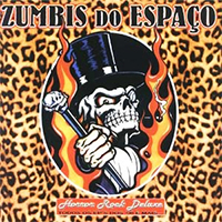Zumbis Do Espaco - Horror Rock Deluxe