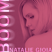 Natalie Gioia - Boom Boom (Single)