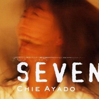 Ayado, Chie - Seven