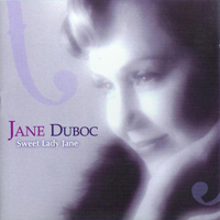 Duboc, Jane - Sweet Lady Jane