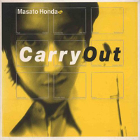 Honda, Masato - Carry Out