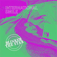 Blinker The Star - International Smile (Single)