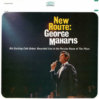 Maharis, George - New Route: His Exciting Cafe Debut, Recorded Live In The Persian Room Of The Plaza (Remastered)