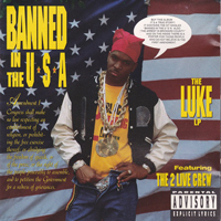 Luke (USA) - Banned In The U.S.A. (LP)