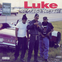 Luke (USA) - Cowards In Compton (12'' Vinyl Single)