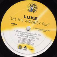 Luke (USA) - Let Tha Monkey Out! (12'' Vinyl, Promo Single)