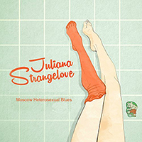Strangelove, Juliana - Moscow Heterosexual Blues (Single)
