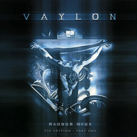 Vaylon - Magnum Opus. Part 1