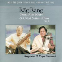 Khan, Rais - Rag Rang Vol. 2: Raga Yaman Kalyan (Split)