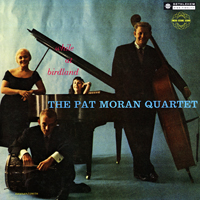 Pat Moran Quartet - While At Birdland