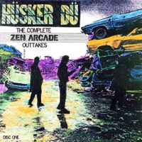 Husker Du - The Complete Zen Arcade Outtakes (CD 1)