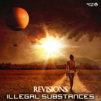 Illegal Substances - Revisions (EP)