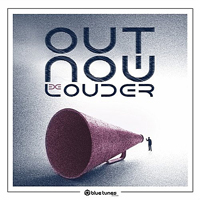 Out Now (DEU) - Be Louder [Single]