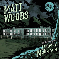 Woods, Matt  - With Love From Brushy Mountain