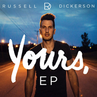 Dickerson, Russell - Yours (EP)